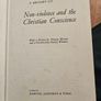 Non Violence And The Christian Conscience  By P. Regamey O.p. First Edition Hardback With Dustjacket In Good Condition.  See Photos For Same. Image 4