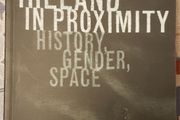 Ireland In Proximity: History, Gender, Space, Eds. Scott Brewster, Virginia Crossman, Fiona Beckett and David Alderson
