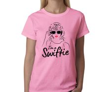 I'm a Swiftie t-shirt Tylor swift t-shirt for adults and kids sizes