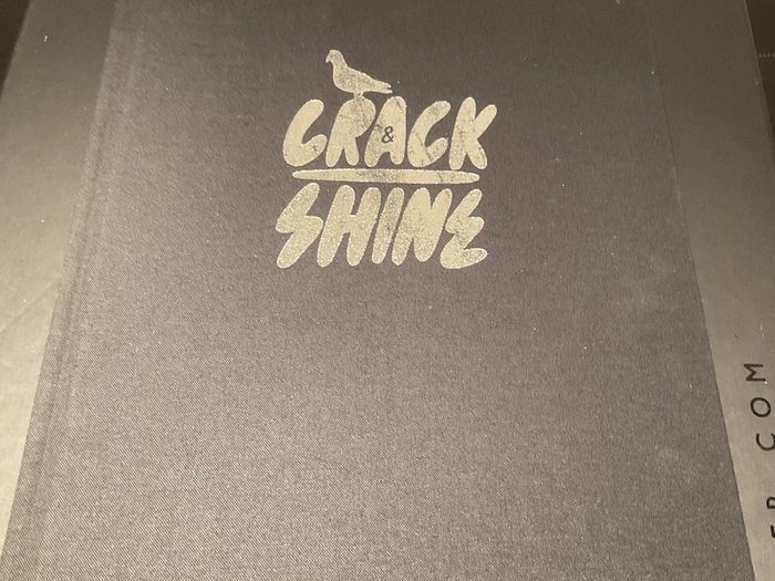Legendary London Graffiti book Crack and Shine Book 2009