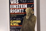Was Einstein Right? by Clifford M. Will