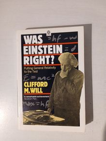 Was Einstein Right? by Clifford M. Will