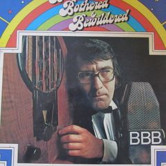 Brendan Balfe - Balfe, Bothered And Bewildered LP 1974