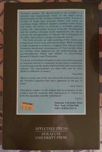 Northern Ireland, The Background To The Conflict Ed. John Durby