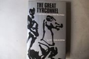 The Great Tyrconnel, A Chapter In Anglo - Irish Relations