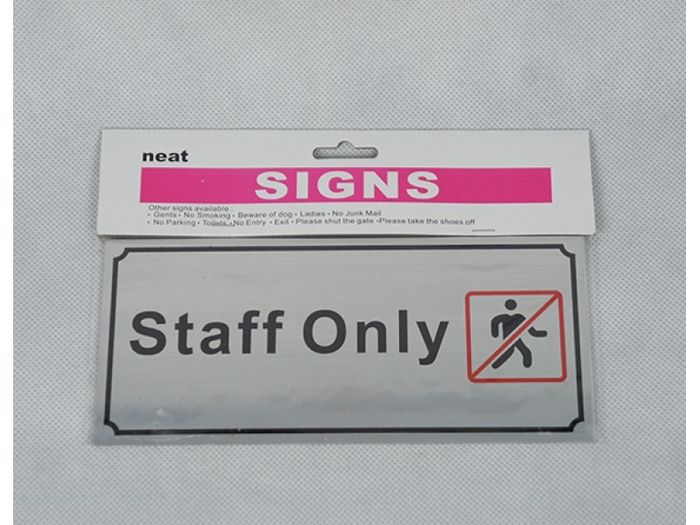 Staff Only Sign