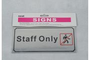 Staff Only Sign