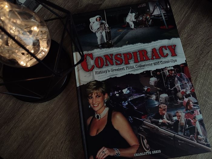 Conspiracy: History's Greatest Plots, Collusions and Cover-Ups ! Hardcover ! 2006 ! by Arcturus !