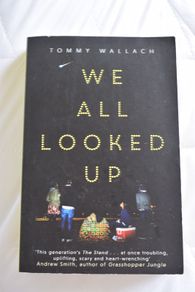 We All Looked Up by Tommy Wallach