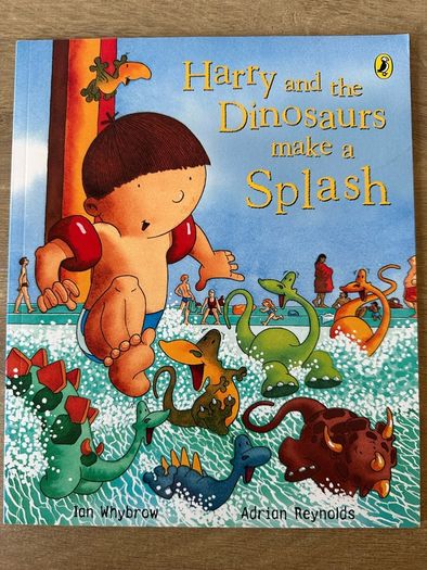 Harry and the Dinosaurs Make a Splash