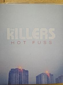 Killers - Hot Fuss.