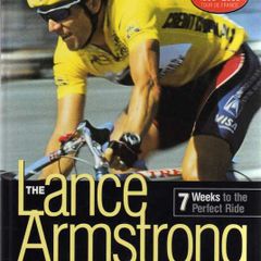The Lance Armstrong Performance Program - 7 Weeks To A Perfect Ride.
