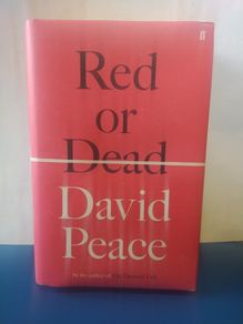 Red or Dead - David Peace