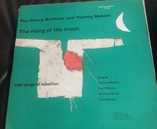 Clancy brothers & Tommy Makem Rising of the moon lp reissue