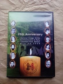 DVD: 25th Anniversary commemoration of 1981 Hunger Strikers, 2006, Belfast.