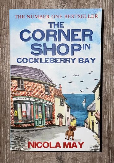 The Corner Shop in Cockleberry Bay (by Nicola May) Book