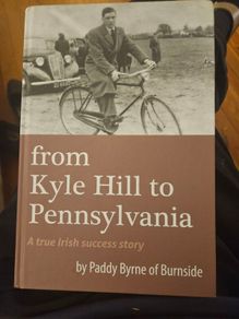 From Kyle Hill Carlow To Pennsylvania. A True Irish Success Story.  First Edition Hardback In Good Condition. See Photos For Same.