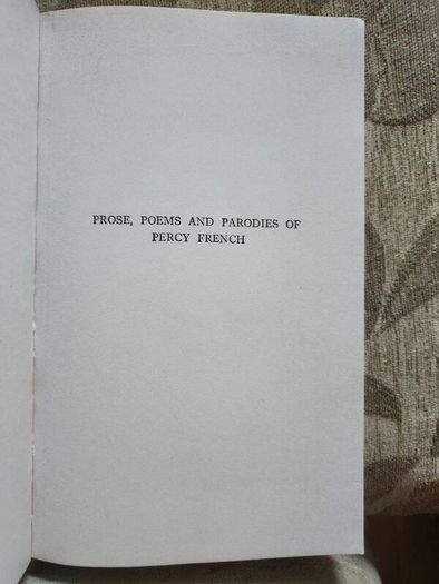 Percy French. Proes, Poems, &parodies. Helicon Limited.  Paperback In Good Condition.
