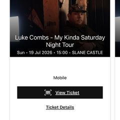 Luke combs tickets 2x tickets 100 for the pair Sunday 19th July Slane castle can transfer to Ticketmaster upon payment