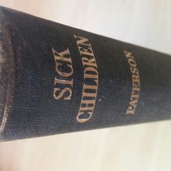 6th Edition 1947 SICK CHILDREN:Diagnosis & Treatment by Donald Paterson,  Physician, Great Ormond Street