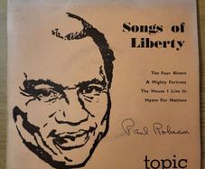 Paul Robeson Songs Of Liberty 7 inch EP Topic Records TOP 63