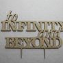 Custom To Infinity and Beyond Wedding Cake Topper -Anniversary Cake Topper Laser Cut Image 3