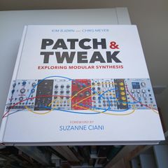 Patch & Tweak Exploring Modular Synthesis