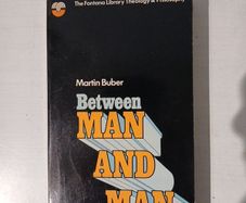 Between Man and Man by Martin Buber