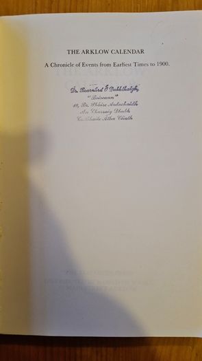 The Arklow Callender.  By P. J. Power. A Chronicle Of Events From Earliest Times To 1900 A.d. Paperback In Very Good Condition. .