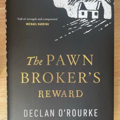 The Pawn Brokers Reward by Declan O'Rourke