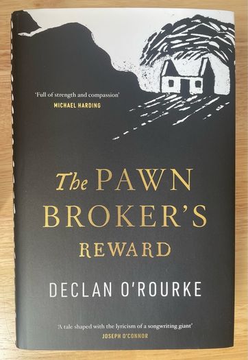 The Pawn Brokers Reward by Declan O'Rourke