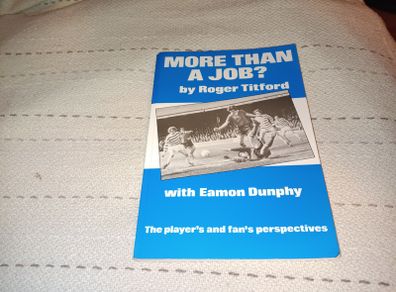 More Than A Job  By Roger Titford Book For Sale Here