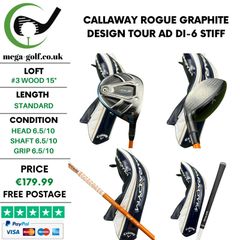 Callaway Rogue #3 Wood 15 Degree / Graphite Design Tour Ad Di-6 Stiff