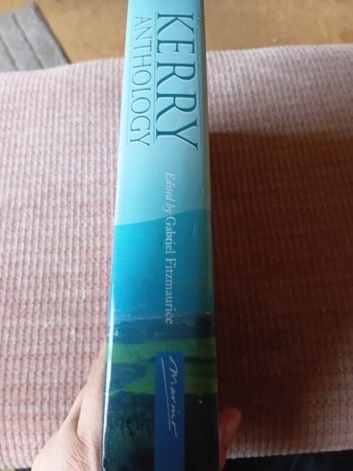 The Kerry Anthology. 1st Ed