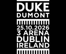 4 x duke dumont tickets
