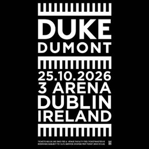 4 x duke dumont tickets