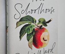The Schoolhouse - Sophie Ward - Modern Fiction Novel