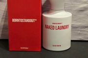 Borntostandout - Naked Laundry