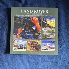 Land Rover Series 1, 11, 11A & 111 by James Taylor
