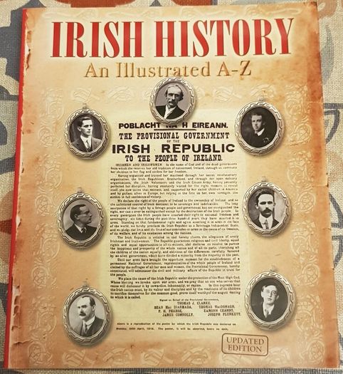 Irish History: An Illustrated A-Z