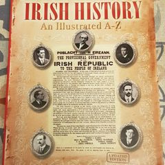 Irish History: An Illustrated A-Z