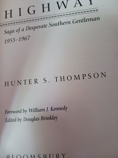 Hunter S Thompson/ The Proud Highway/ Fear & Loathing Letters,Vol. 1/ 1955- 1967/Bloomsbury/1997/ 1st edition