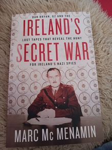 Ireland's Secret War / Marc Mc Menamin/ 2022
