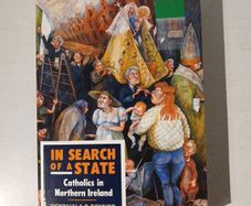 In Search of a State - Catholics in Northern Ireland by Fionnuala O'Connor