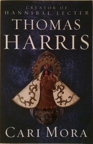 Thomas Harris [2019] Cari Mora (Paperback)