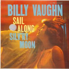 Billy Vaughn Sail Along Silv'ry Moon LP