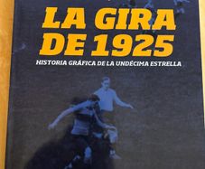 Boca Juniors - La Gira del 25 Book