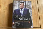 Brian Lenihan In Calm And Crisis SIGNED Murphy O'Rourke Whelan Autograph
