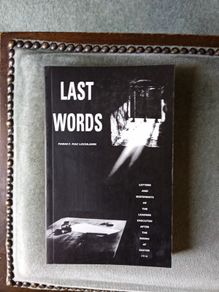 Last words - letters and statements of the executed 1916 leaders