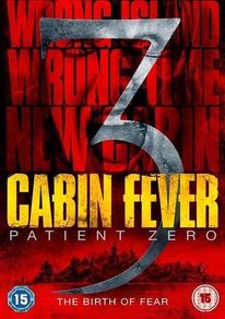 Cabin Fever 3 - Patient Zero (Brand New & Sealed) (DVD)